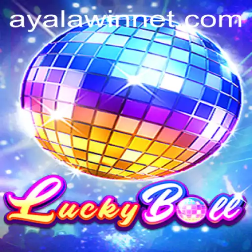 Exploring the Excitement of LuckyBall and Ayalawin